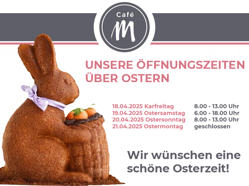 Cafe M Straubenhardt Conweiler Oster-Öffnungszeiten